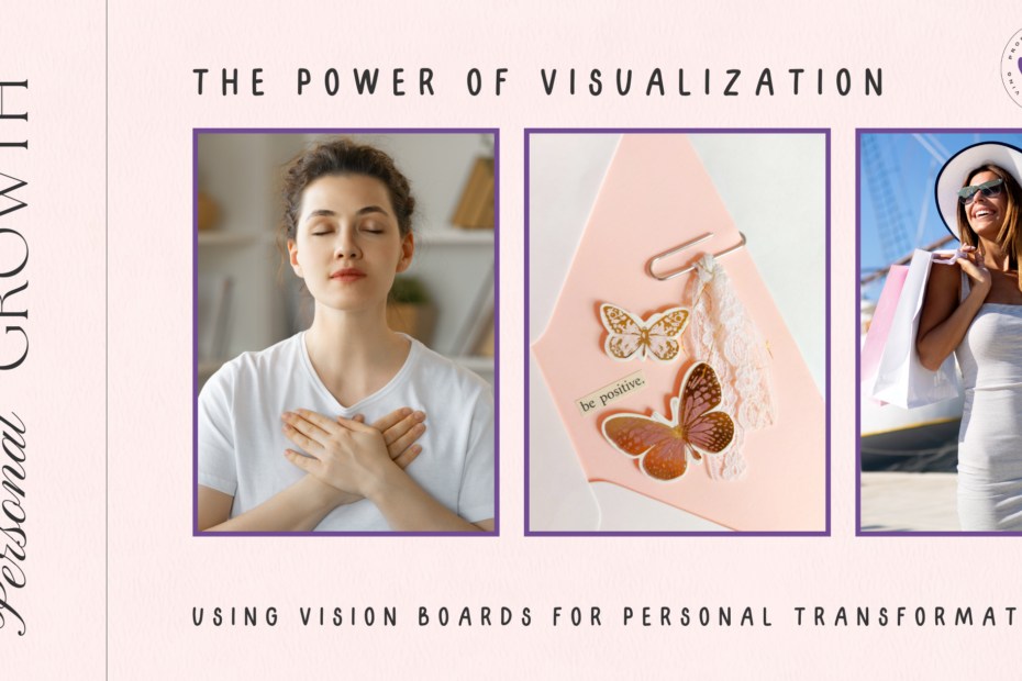 the power of vision boards
