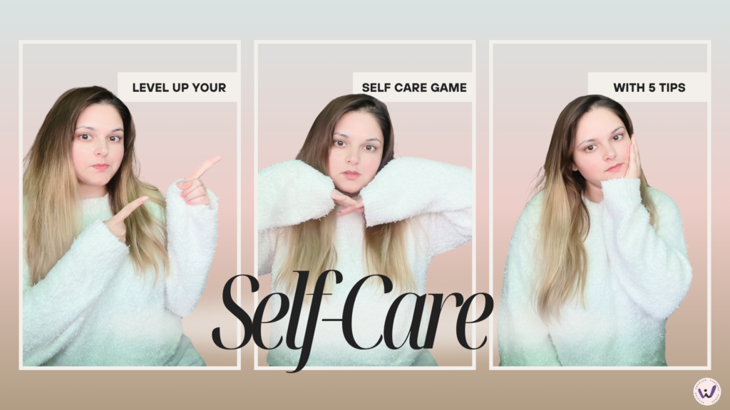 5 ways to self care. Here's how to start